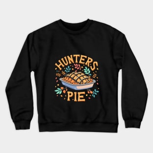 Hunters Pie Thanksgiving Crewneck Sweatshirt